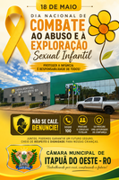 A Câmara Municipal de Itapuã do Oeste se une à campanha de combate ao abuso e à exploração sexual infantil, reforçando.