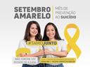 SETEMBRO AMARELO, MÊS DE PREVENÇÃO DO SUICÍDIO